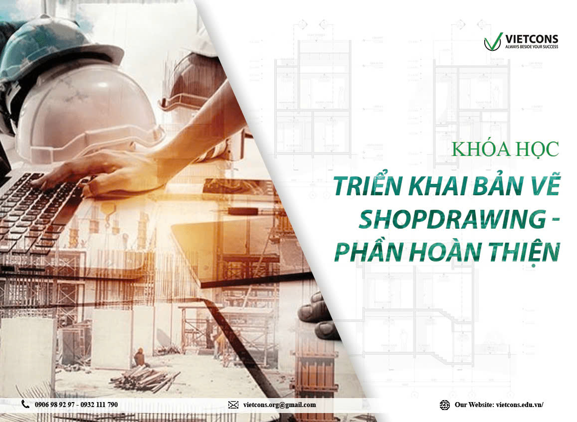 Khóa học ShopDrawing - Phần Hoàn thiện