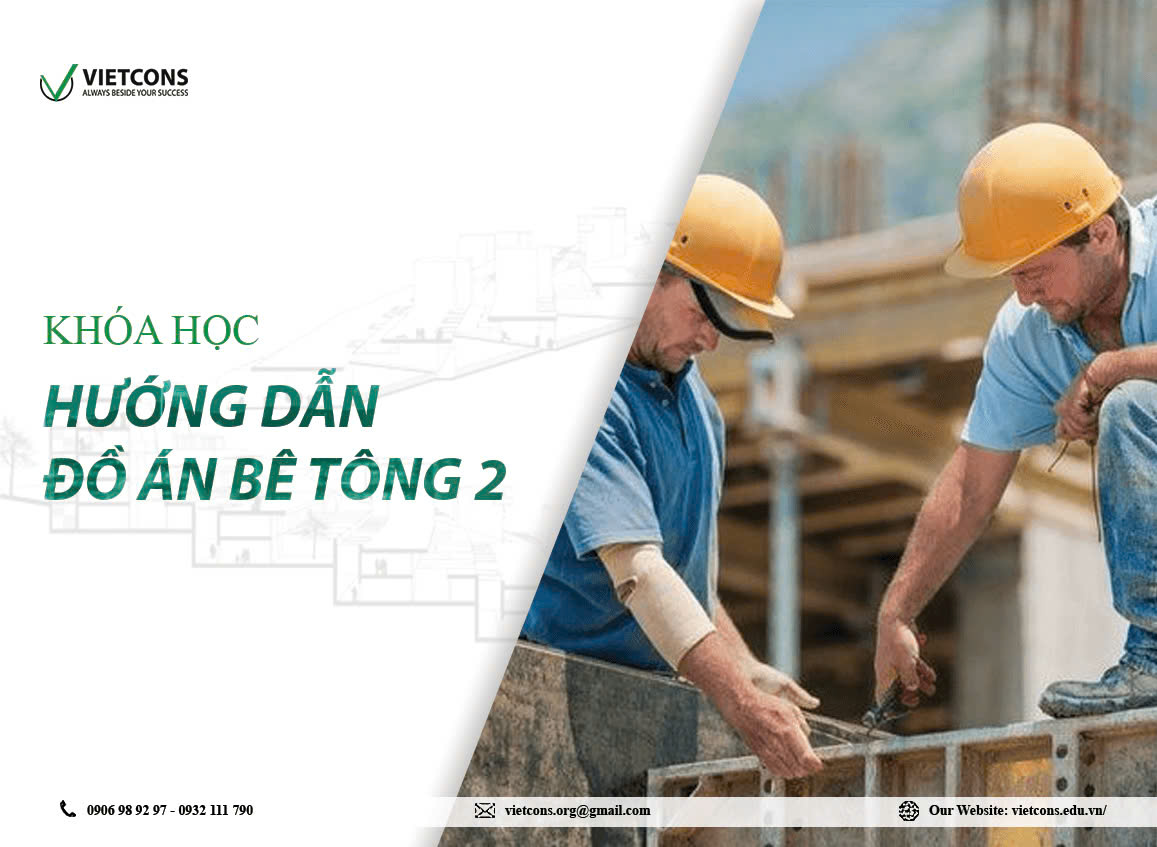 Khóa hướng dẫn đồ án bê tông 2