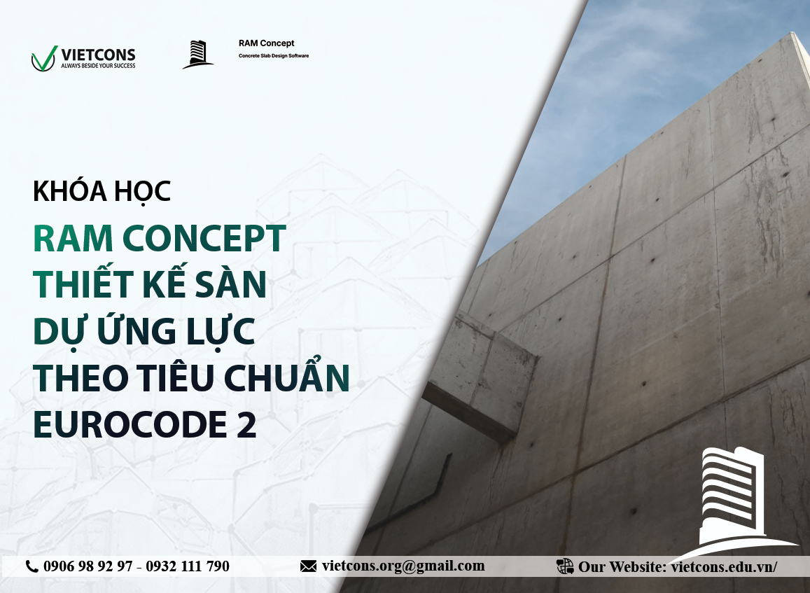RAM Concept - Thiết kế sàn dự ứng lực theo tiêu chuẩn Eurocode 2