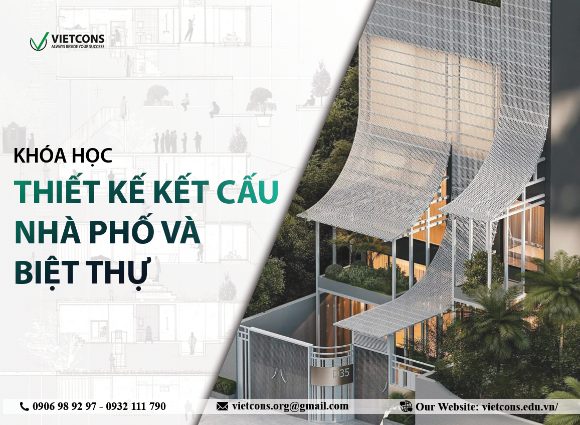 Thiết kế Kết cấu nhà phố và biệt thự