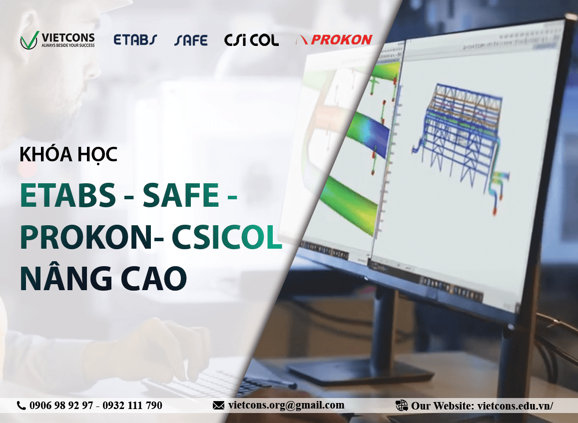 Etabs - Safe - Prokon - Csicol nâng cao