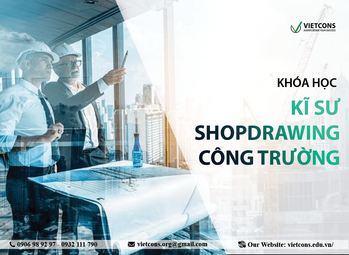 Kĩ sư ShopDrawing công trường