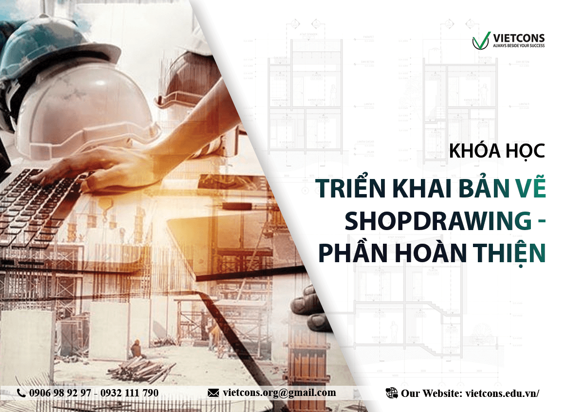 Khóa học ShopDrawing - Phần Hoàn thiện